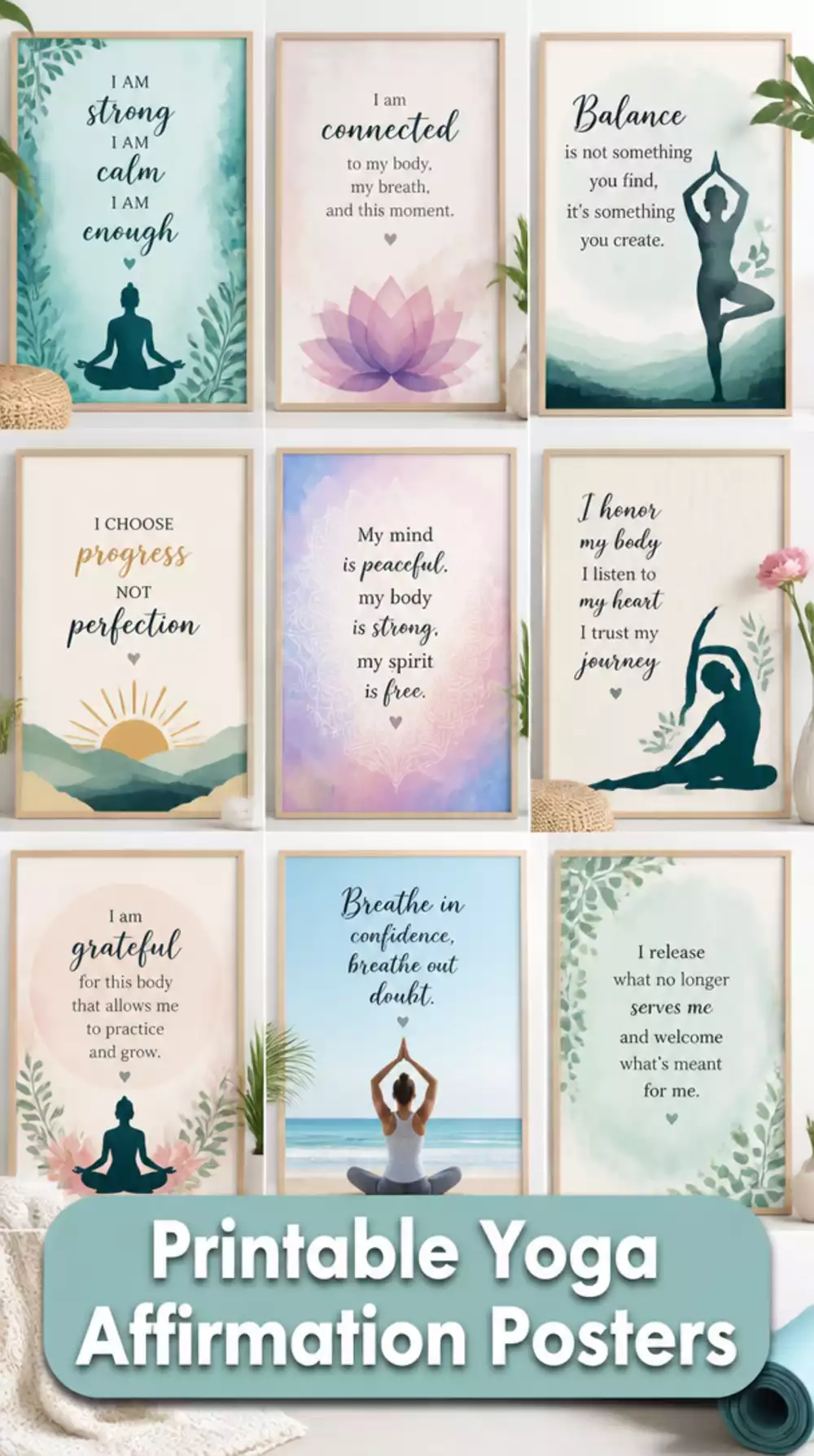 The Printable Yoga Affirmation Poster That Keeps Focus During Hard Poses