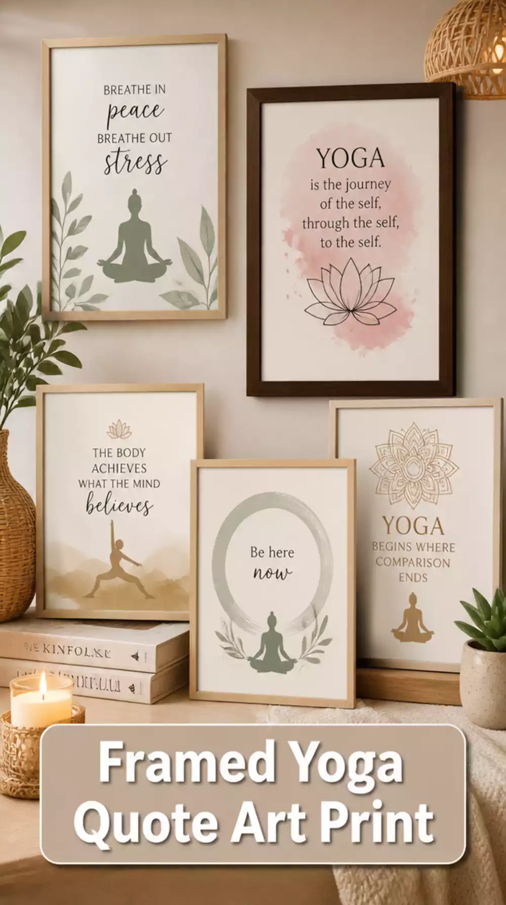 Framed Yoga Quote Art Print That Makes the Practice Space Feel Personal and Inspired